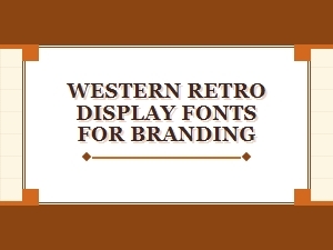 Vintage Western Fonts for Playful Branding